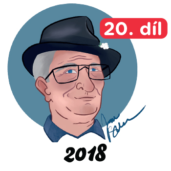 Jan Sedláček - 20. díl - 2018